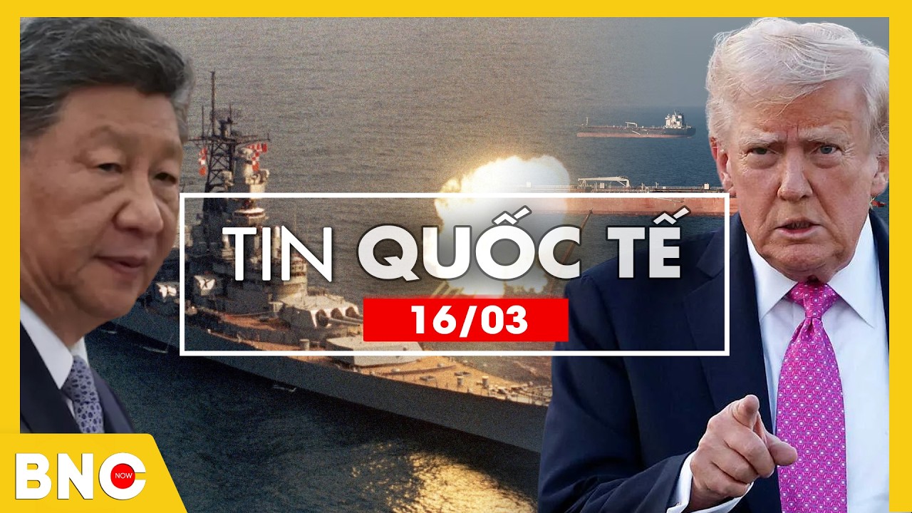 Trung Quốc nhập cuộc Hormuz; Liên minh Kurd sắp nổ súng; Loạt tàu Mỹ lọt tầm huỷ diệt | Tin Quốc Tế