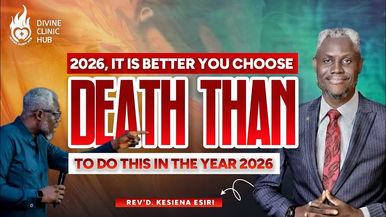 SCARY WARNINGS 😱!  IT IS BETTER YOU DIE THAN DO THIS IN 2026 || REV'D KESIENA ESIRI @KesienaEsiri 