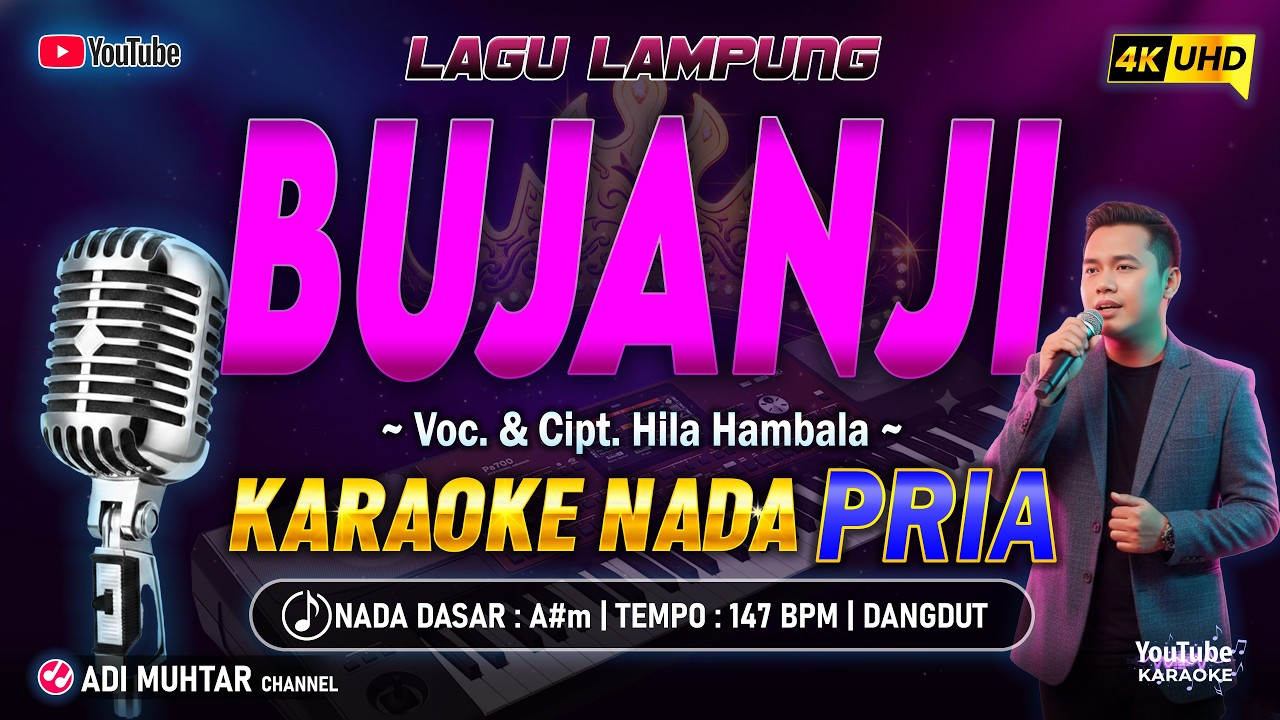 Bujanji Karaoke Nada Pria / Cowok | Lagu Lampung Cipt. & Voc. Hila Hambala