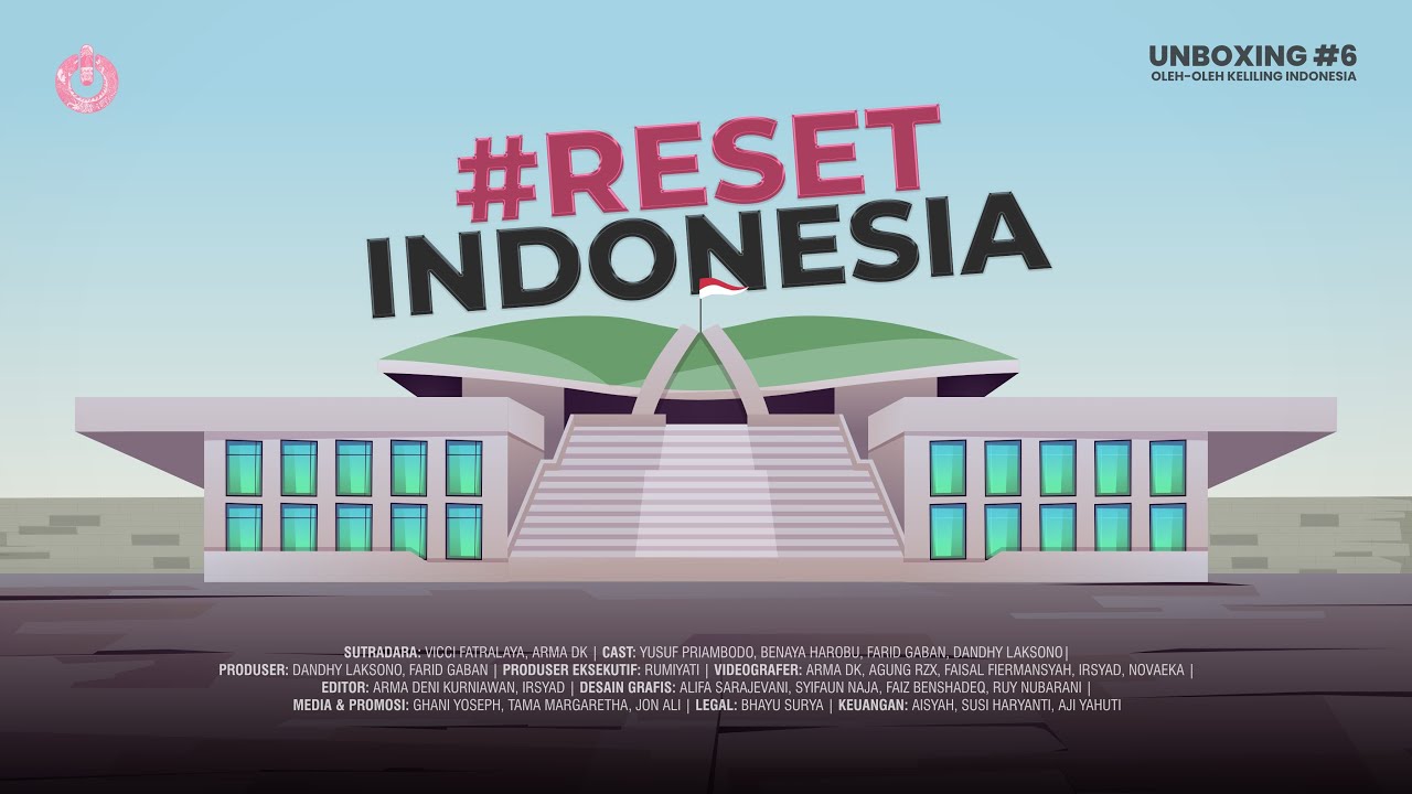 UNBOXING #6 - Reset Indonesia (Final)