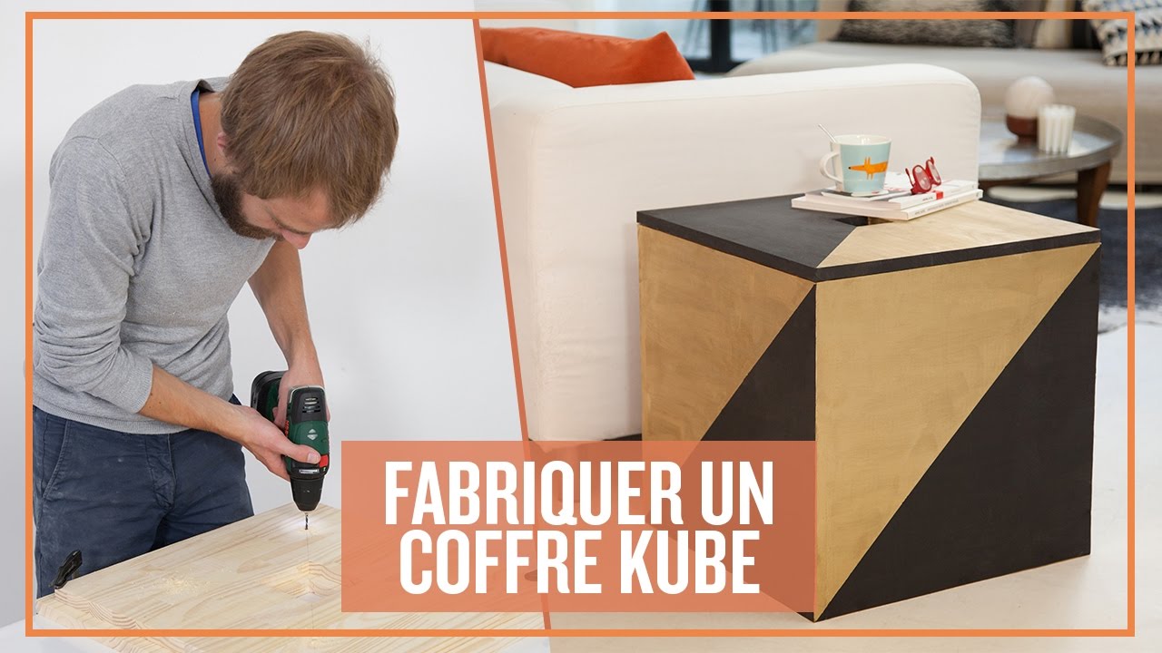 Fabriquer un coffre KUBE