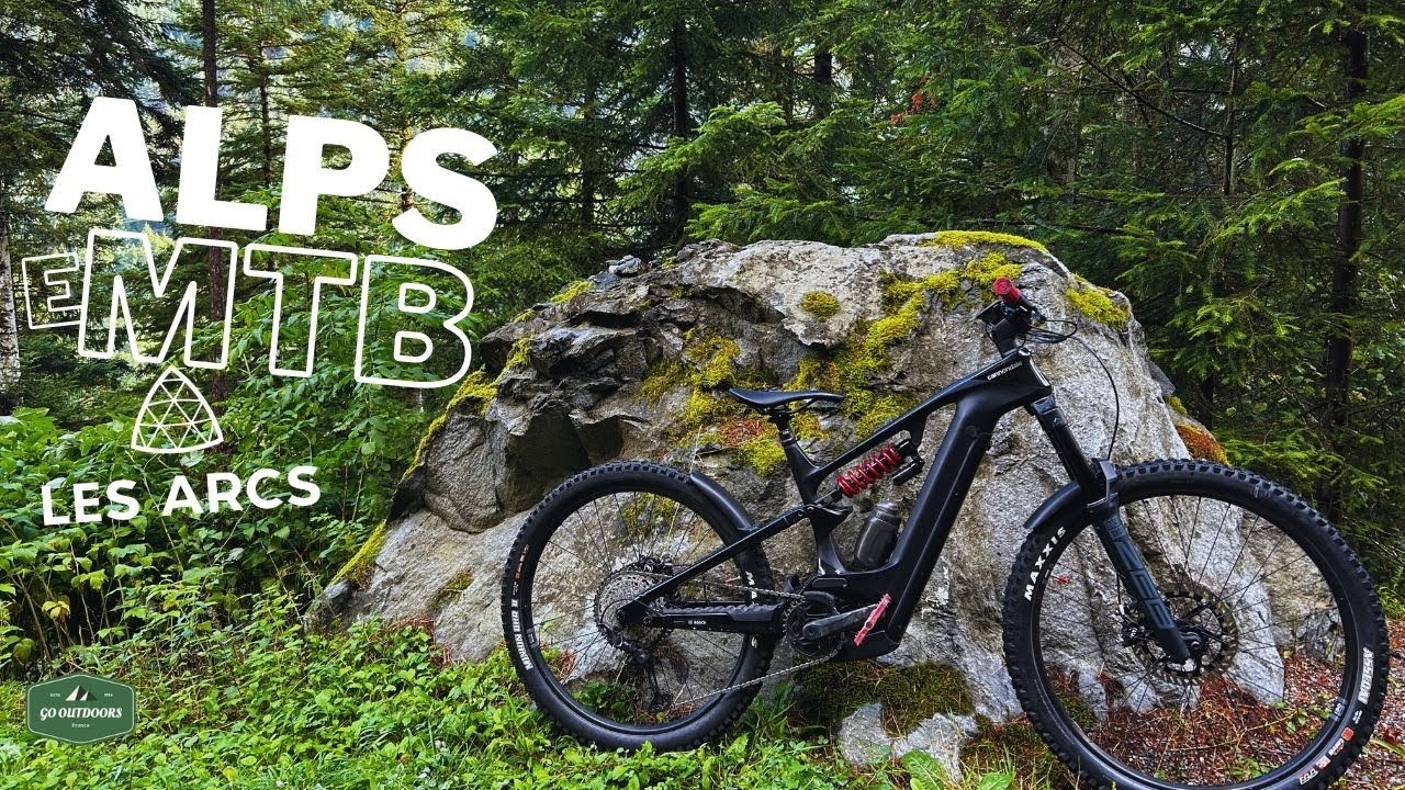 Alps eMTB ( Col de la Chal ( Les Arcs )) | VTTae