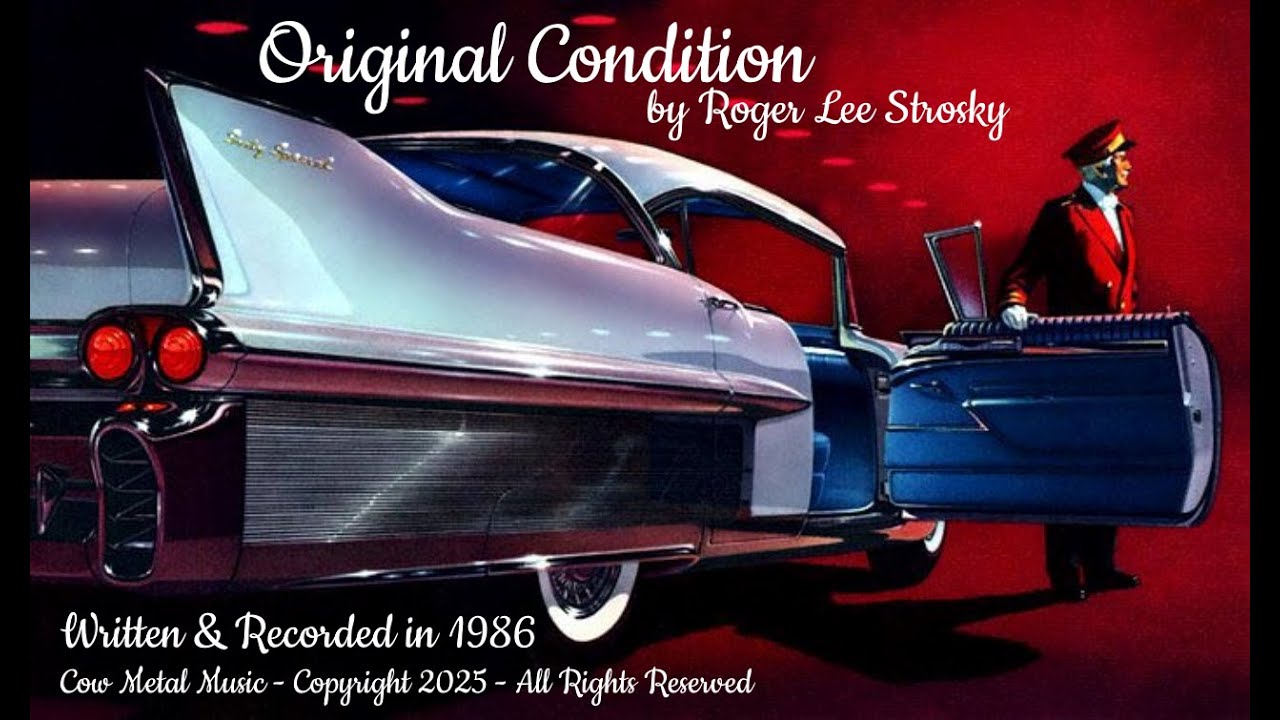 ORIGINAL CONDITION