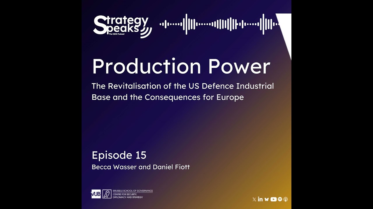 Production Power: The Revitalisation of the US Defence Industrial Base and the Consequences for E...
