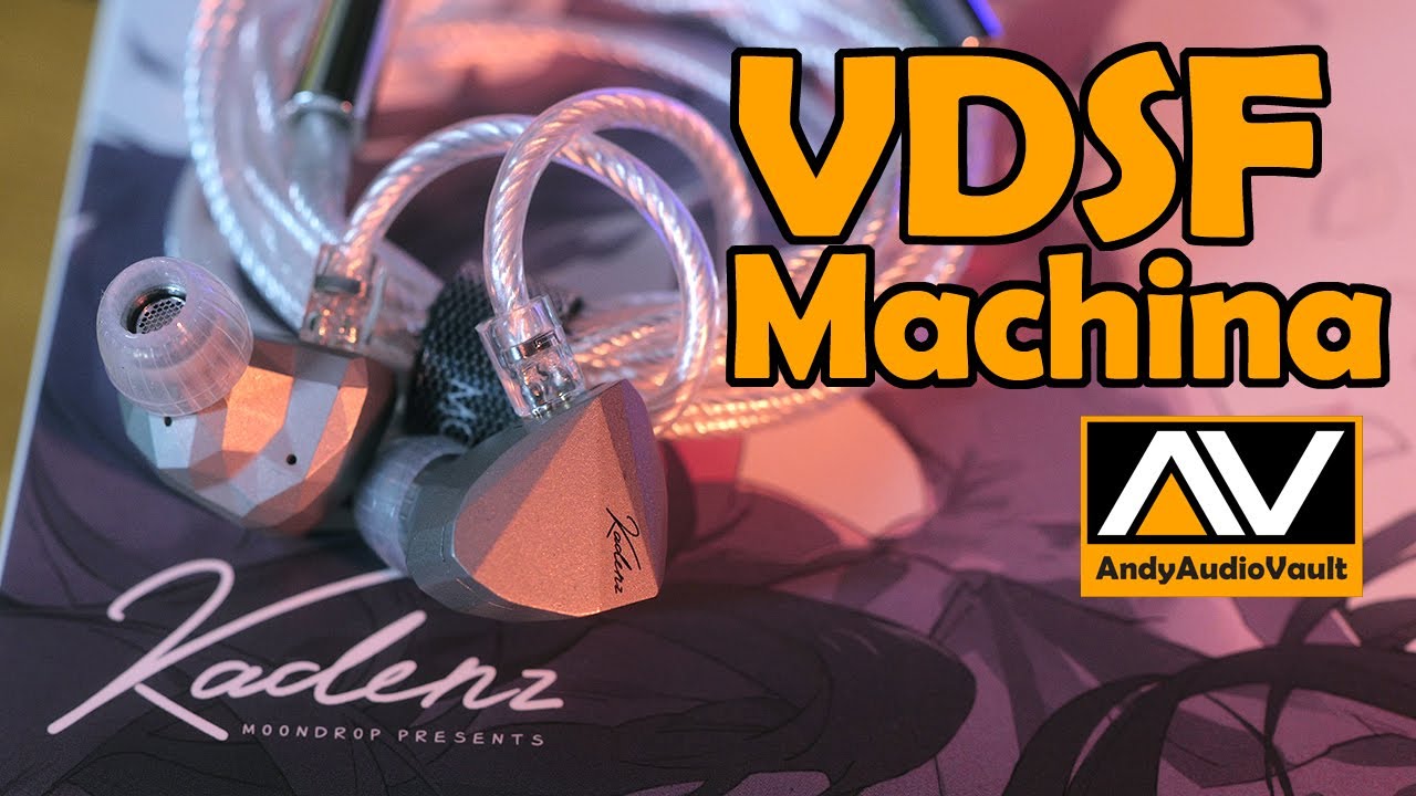 Kadenz. Maturity of Moondrop VDSF Sound