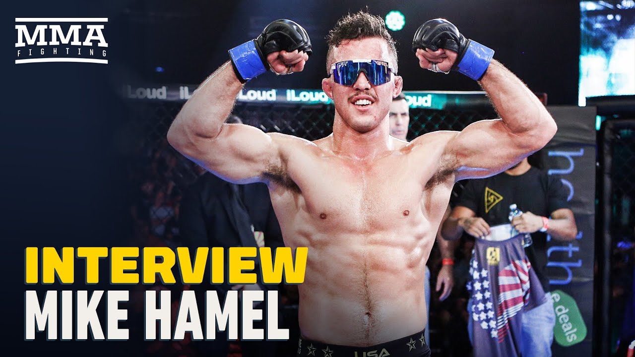 Mike Hamel: I'm Adam Borics' Worst Nightmare, He Just Doesn't Know It Yet - MMA Fighting
