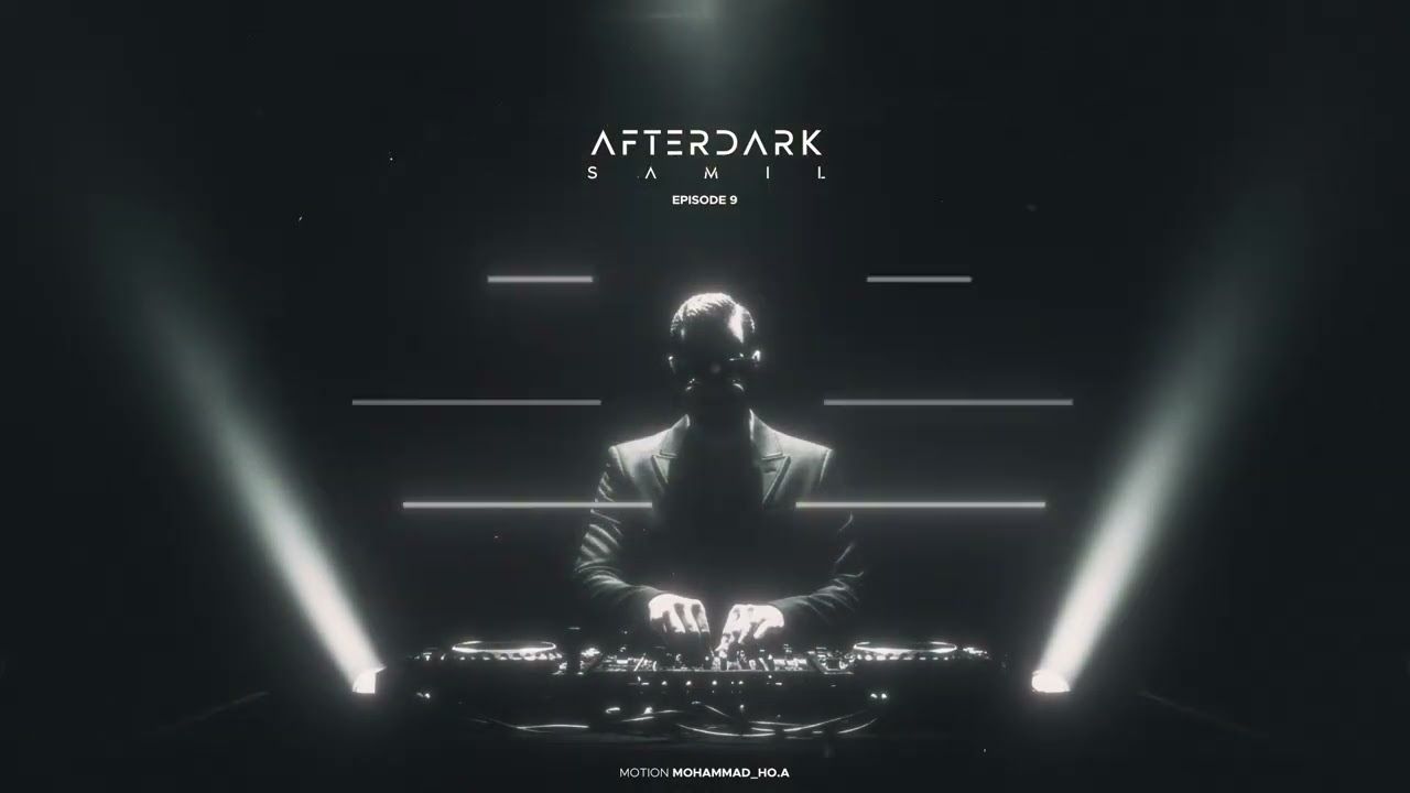 افتر دارک ۹ | After Dark 9 – تلفیق خاص آهنگ‌های ایرانی با سبک Afro House و Latin House 🔥