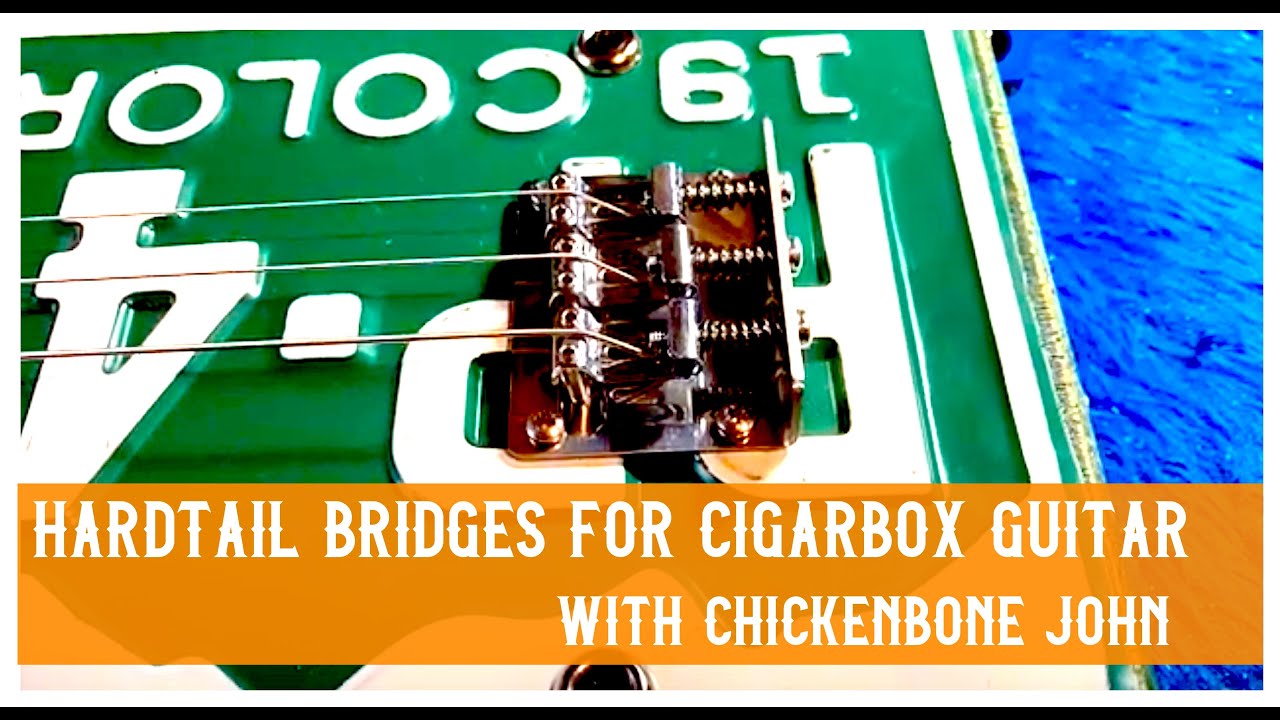 Гитарные хардтейлы Cigar Box, новая и улучшенная установка. Конец мучениям с дребезжащими седлами!