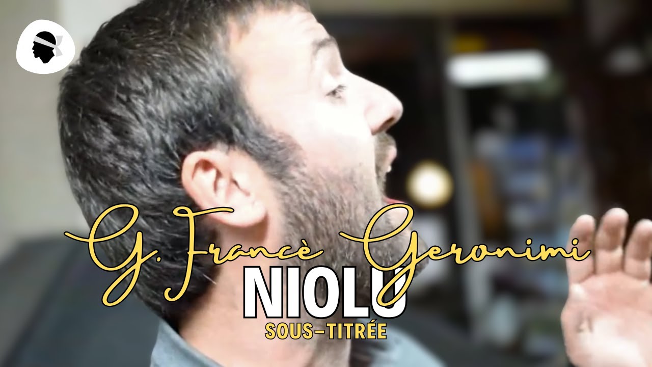 Chant Corse ⸱ Ghjuvan Francè Geronimi - Niolu (2023)