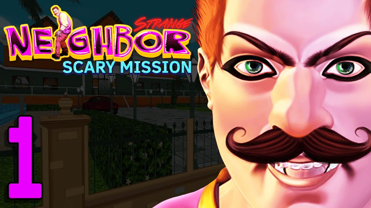 Scary neighbor 3D Level 1 - 5  - Strange Teacher House Gameplay Walkthrough Part 1 (Android, iOS)