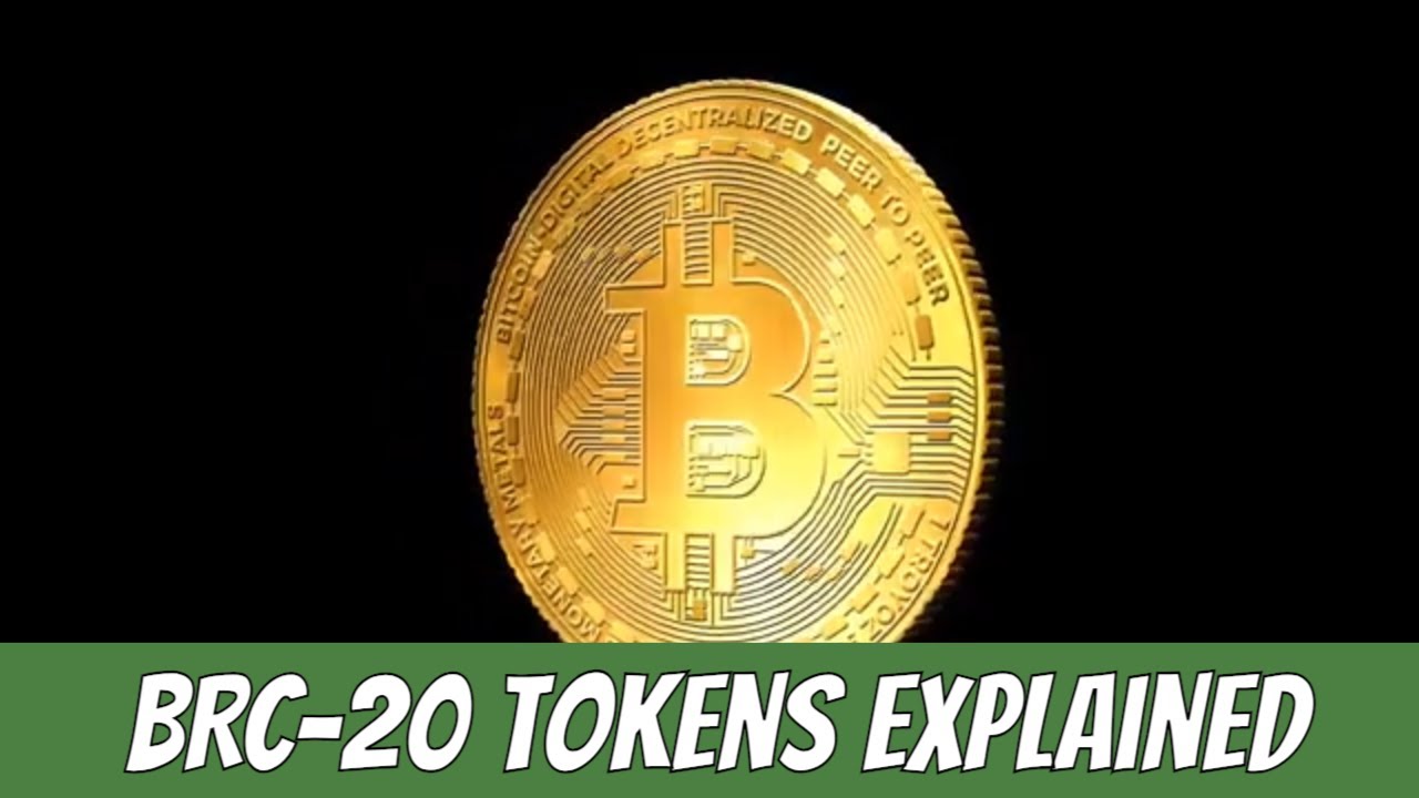 BRC 20 Token Explained