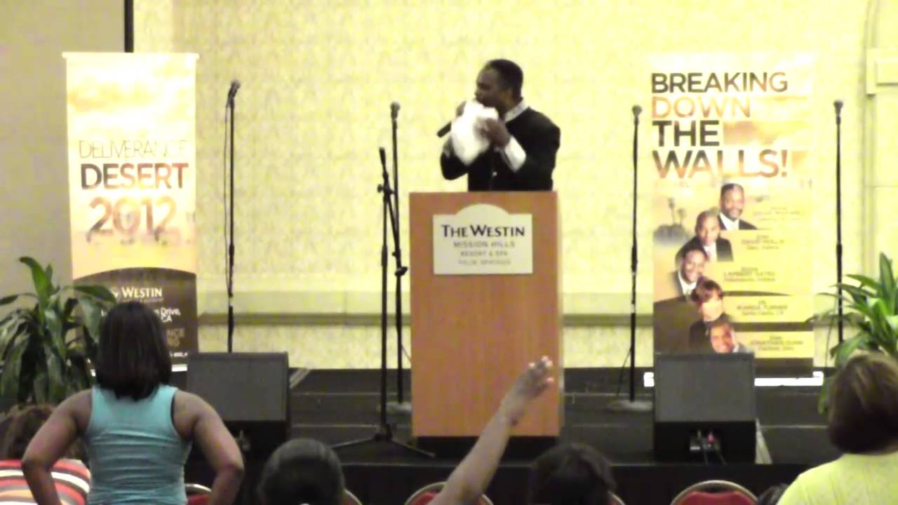 Deliverance In The Desert 2012 Bishop David Maxwell