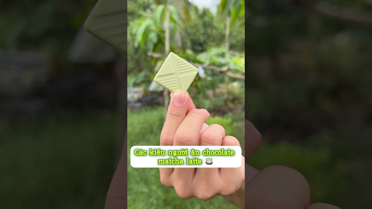 C&aacute;c Kiểu Người Ăn Kẹo Matcha Latte