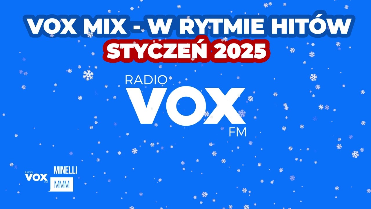 STYCZEŃ w Rytmie Hitów 2025 - OFICJALNY MIX VOX FM