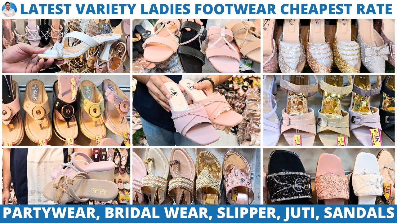 Cheapest Rate Ladies Footwear Wholesaler in Kolkata | All New Collection Sandals, Slippers, Juti
