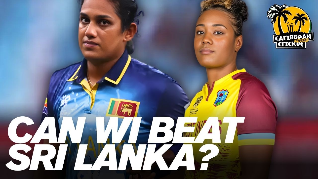 West Indies Women vs Sri Lanka Women series preview ft Gerard Basso