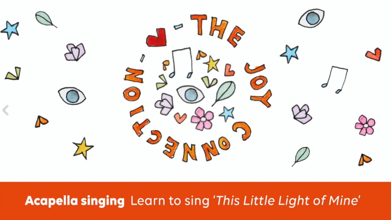 Joy Connection: Acapella Singing Week 1