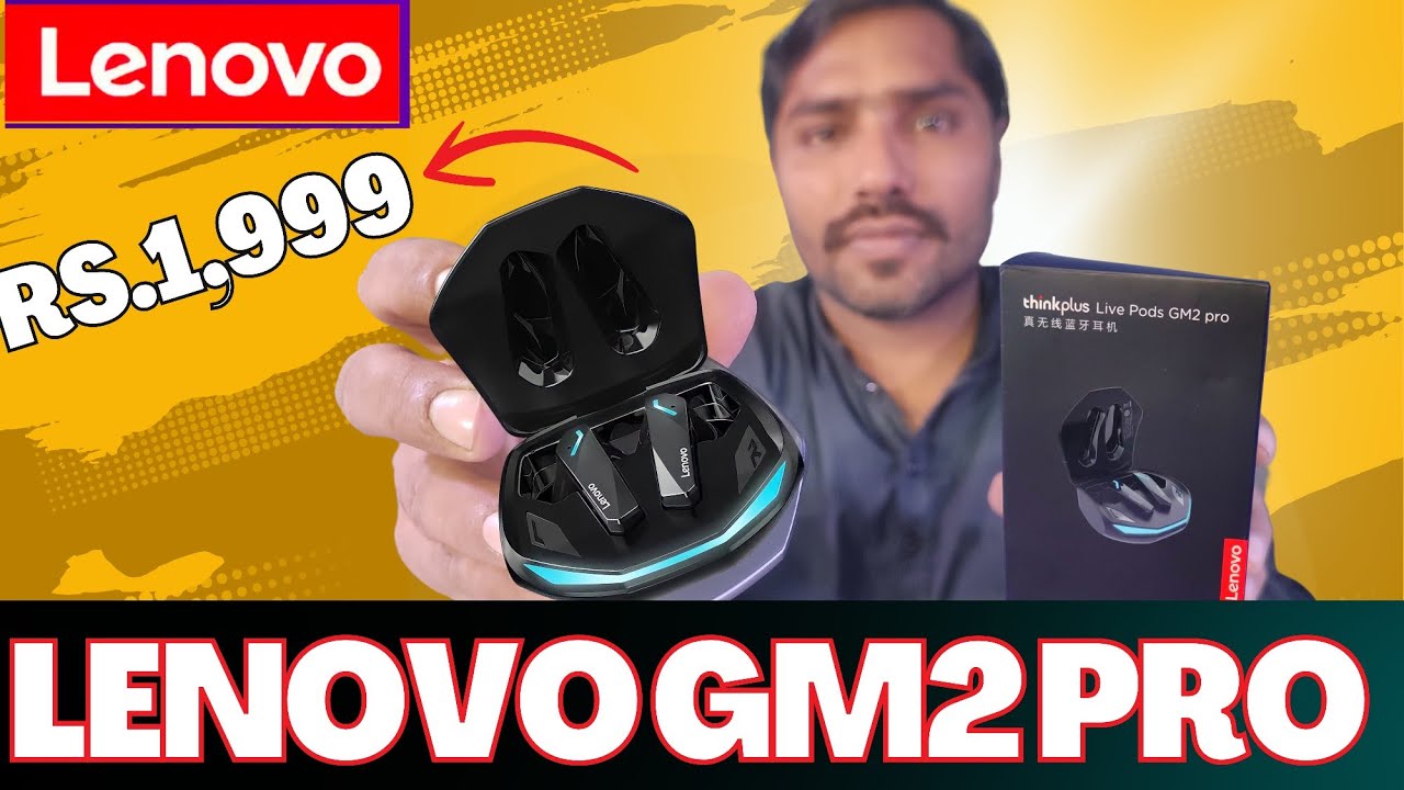 Lenovo Thinkplus Live Pods GM2 Pro Unboxing | Lenovo GM2 Pro Review