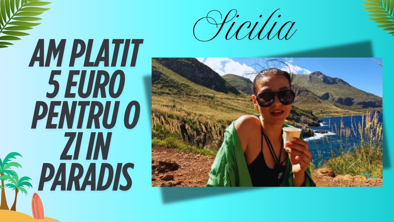 O zi la Spiaggia dello Zingaro | Sicilia ca în vise - by Rox’n’Roll