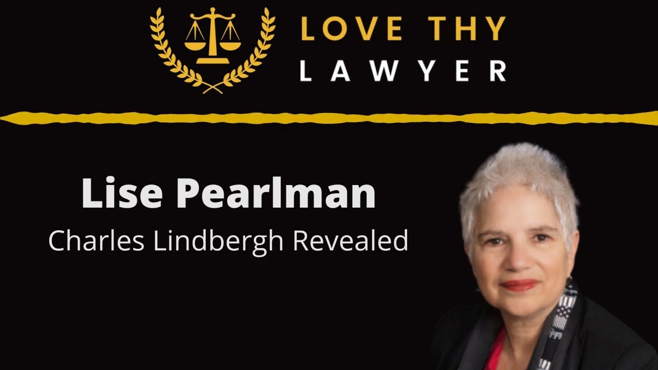 Lise Pearlman - Charles Lindbergh Revealed