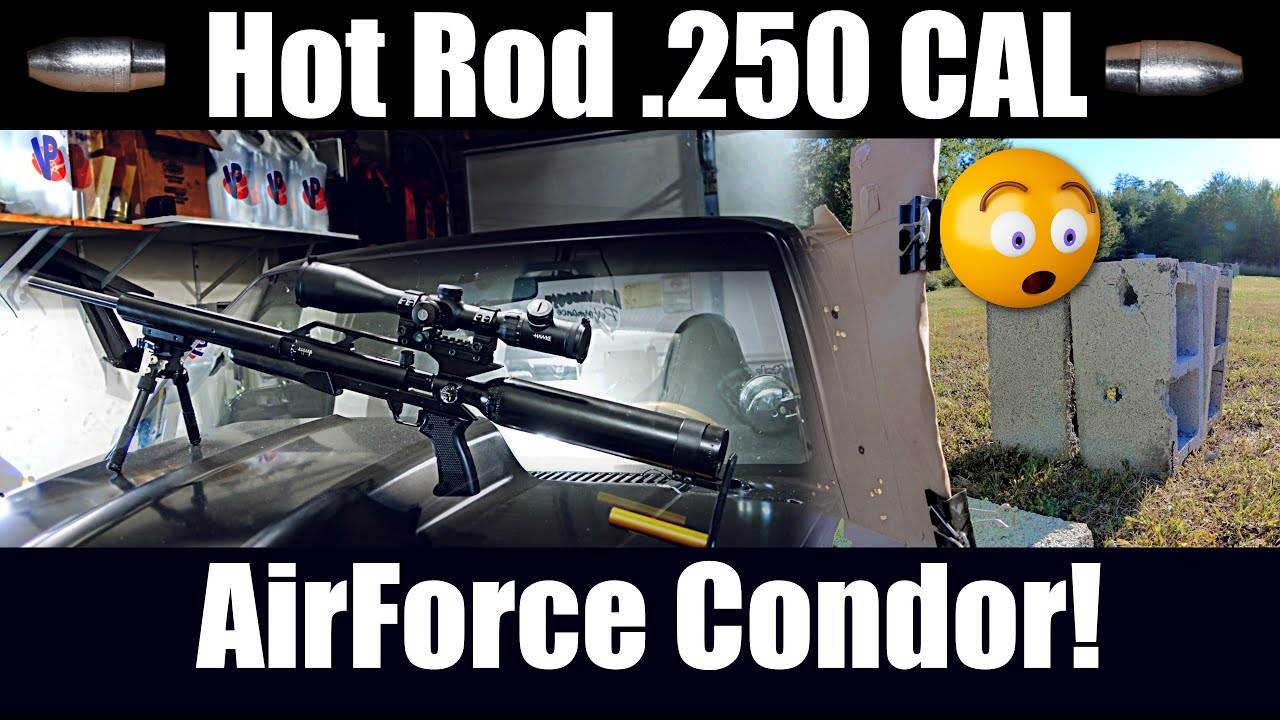 High Power Airforce Condor .250  slinging heavy slugs over 1000 FPS!