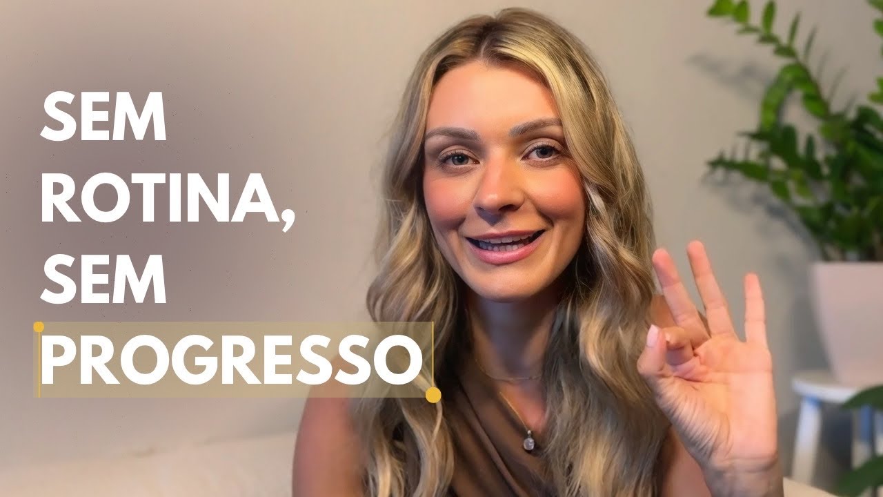 O segredo da constância: Como ter uma rotina que você realmente gosta de seguir - Além do Óbvio #5