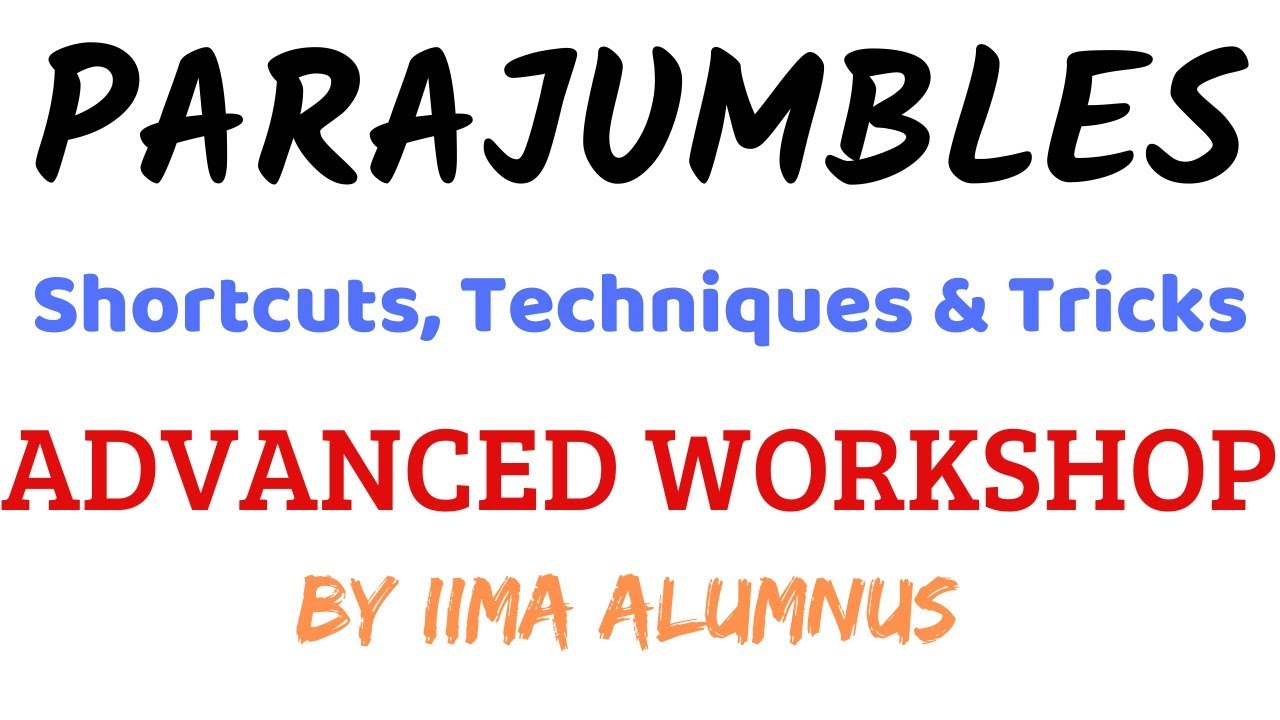 Parajumbles Tricks, Techniques & Shortcuts | Advanced Workshop | CAT & OMET