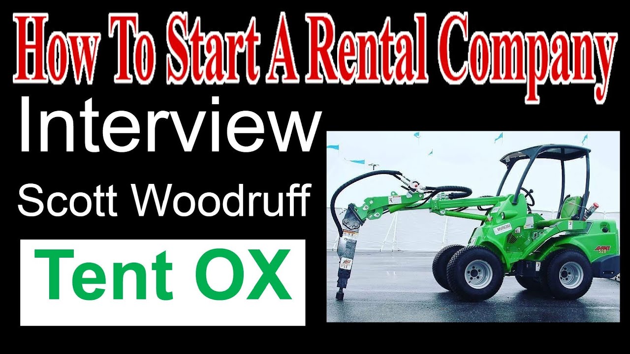 Interview - Tent OX - Scott Woodruff - Start A Party Rental Company