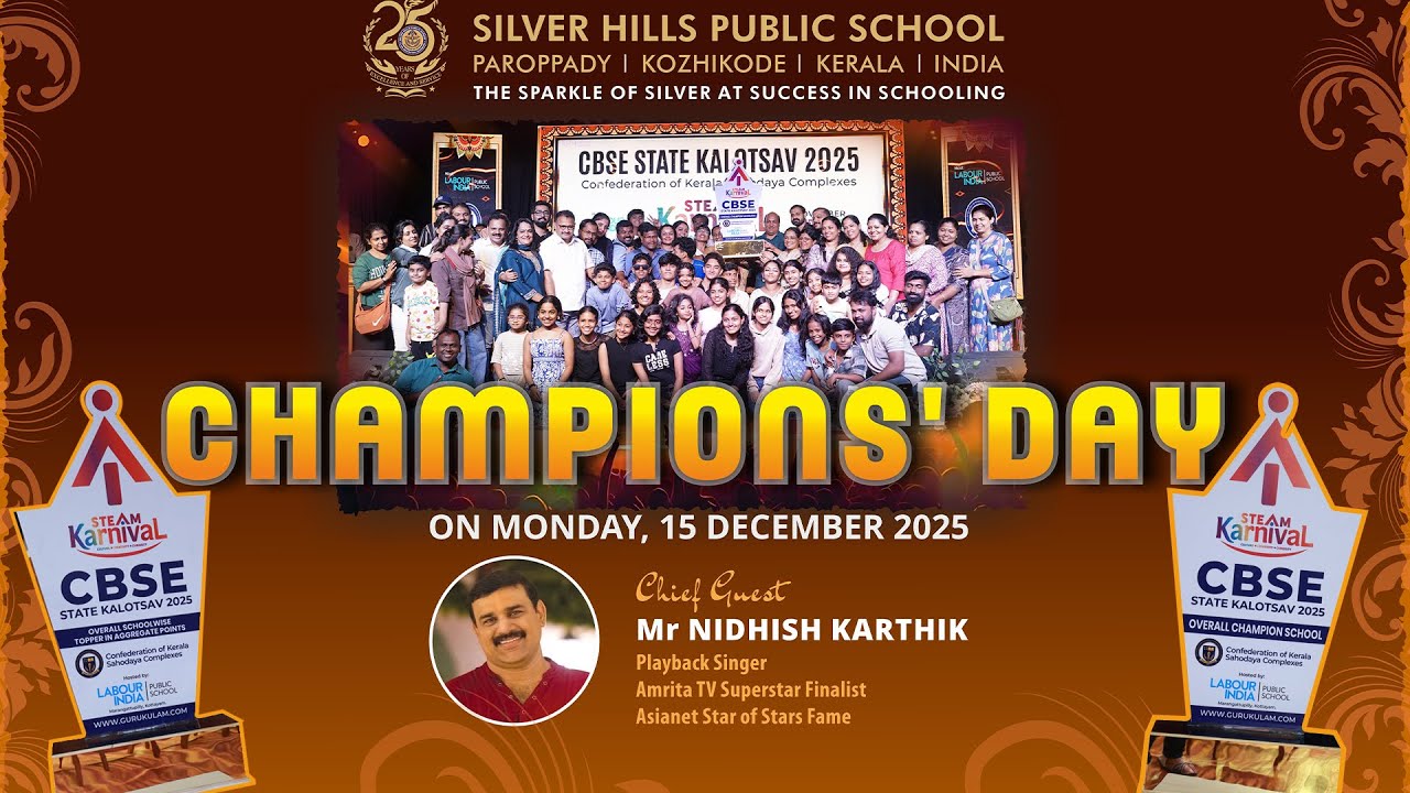 CHAMPIONS' DAY | CBSE STATE KALOTSAV 2025 | HIGHLIGHT | SILVER HILLS PUBLIC SCHOOL KOZHIKODE