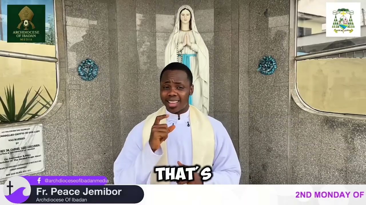 2ND MONDAY OF ADVENT: SOLEMNITY OF IMMACULATE CONCEPTION BY FR. PEACE JEMIBOR