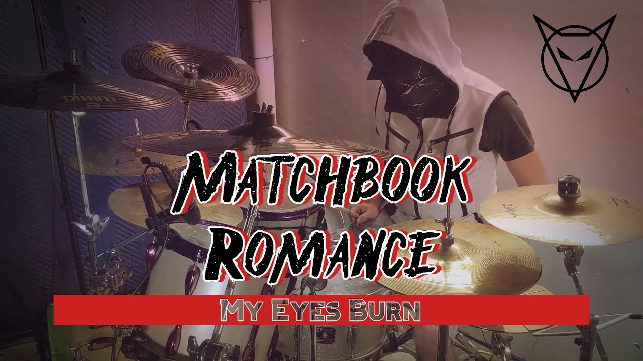 Matchbook Romance - My Eyes Burn (Drum Cover)