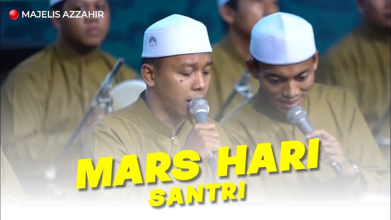 MARS HARI SANTRI - YAN LUCKY ADITYA | MAJELIS AZZAHIR PEKALONGAN 