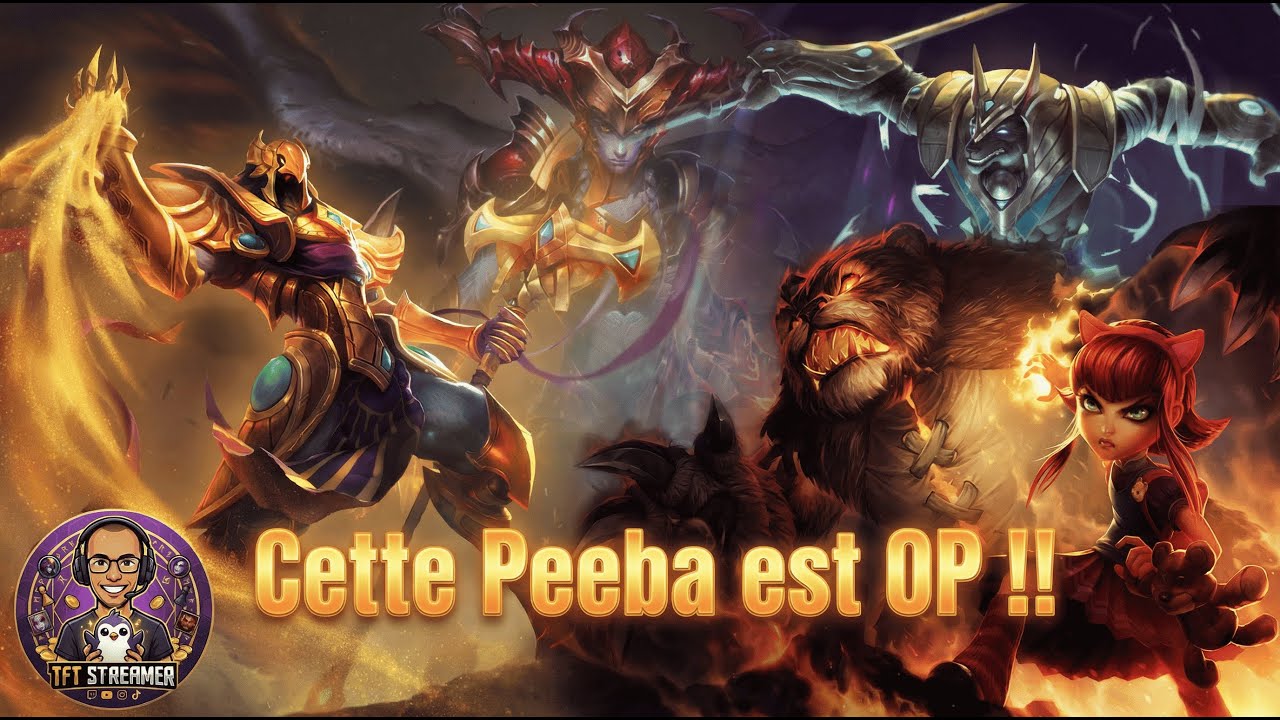 Cette Peeba est OP !! TFT SET 16