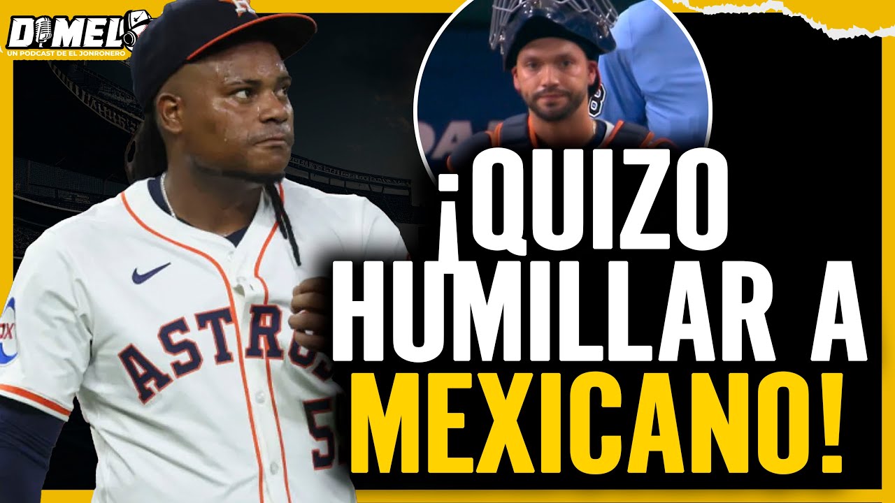 LA POLÉMICA ACCIÓN de FRAMBER VALDEZ sobre EL MEXICANO CÉSAR SALAZAR con ASTROS de HOUSTON