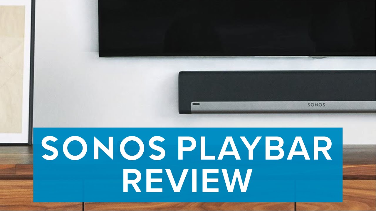 Sonos PLAYBAR Wireless Soundbar Review