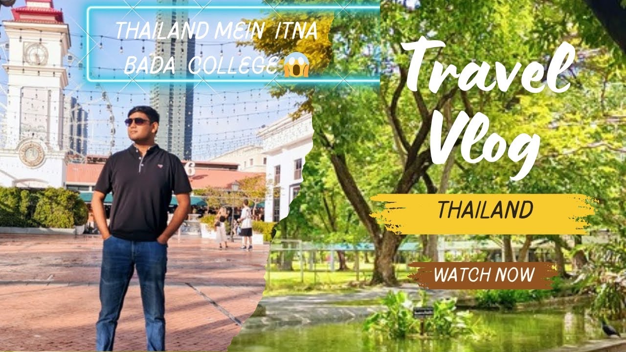 Thailand ke College mein Admission|| Ait, bangkok|| Aditya Sharma