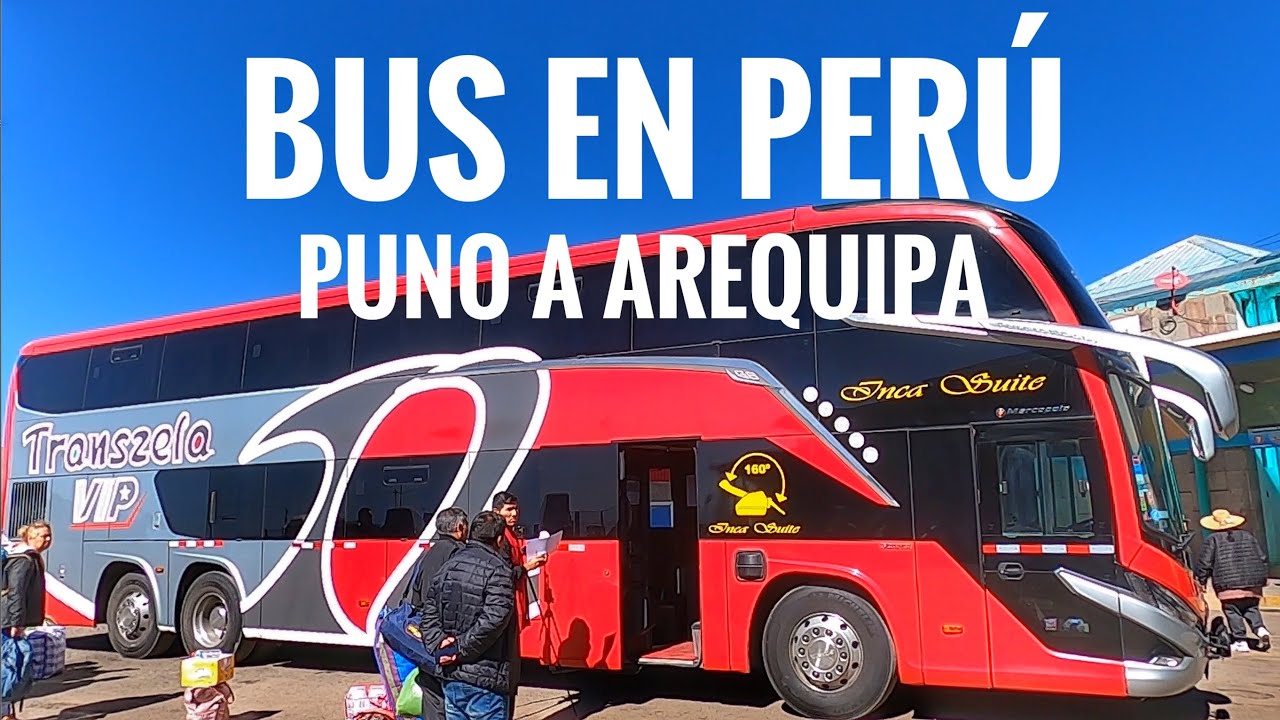 PUNO A AREQUIPA  6 HORAS EN BUS TRANSZELA