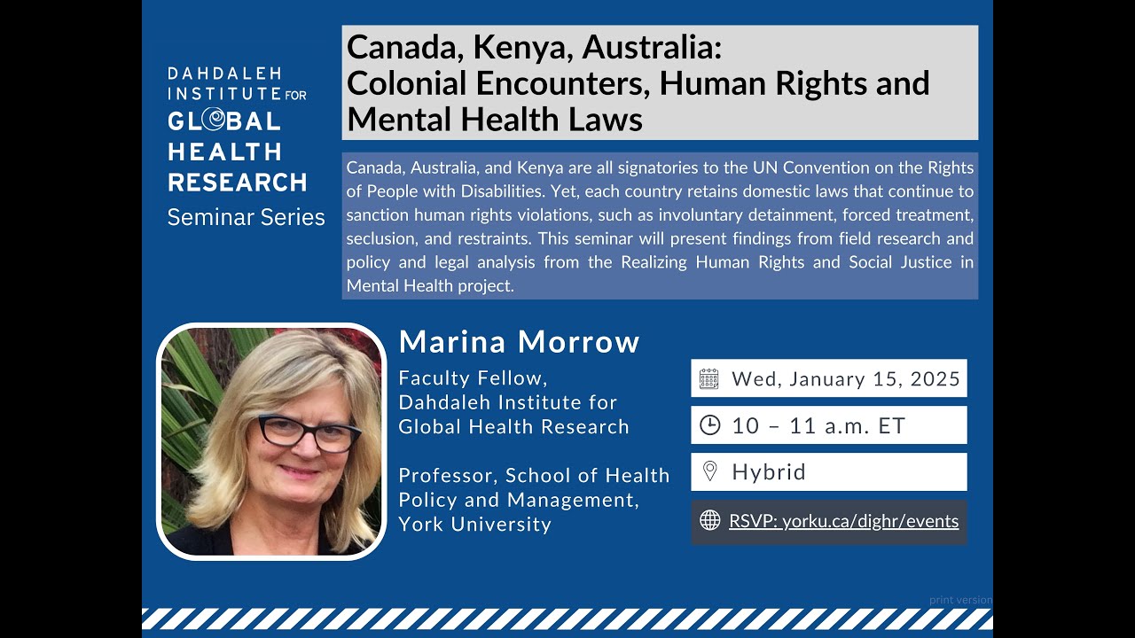 Canada, Kenya, Australia: Colonial Encounters, Human Rights & Mental Health Laws with Marina Morrow