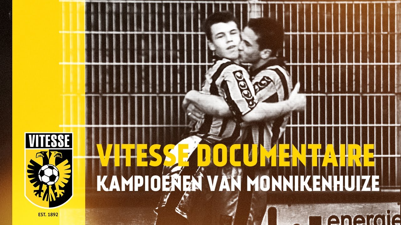 Vitesse documentaire: Kampioenen van Monnikenhuize