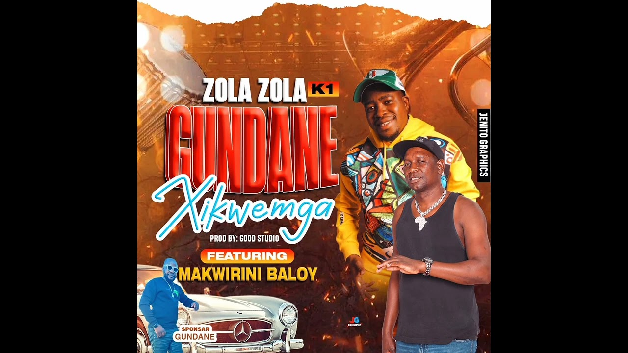 Zola Zola k1 ft Makwirini Baloy Gundane xikwenga mp3 2024  prod by Good studio
