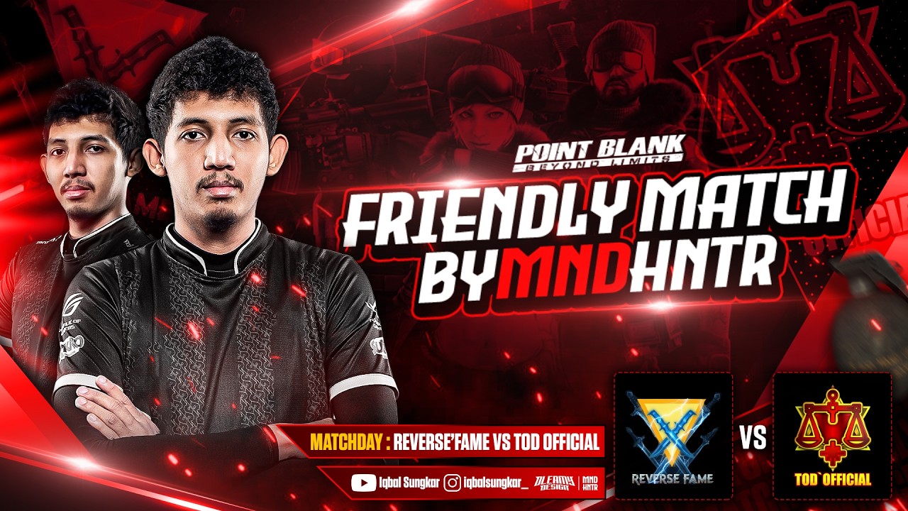 FRIENDLY MATCH DADAKAN REVERSE`FAME VS TOD OFFICIAL