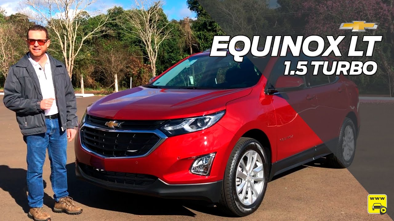 Chevrolet Equinox LT 1.5 Turbo 2020 Avaliação Completo nos Mínimos Detalhes