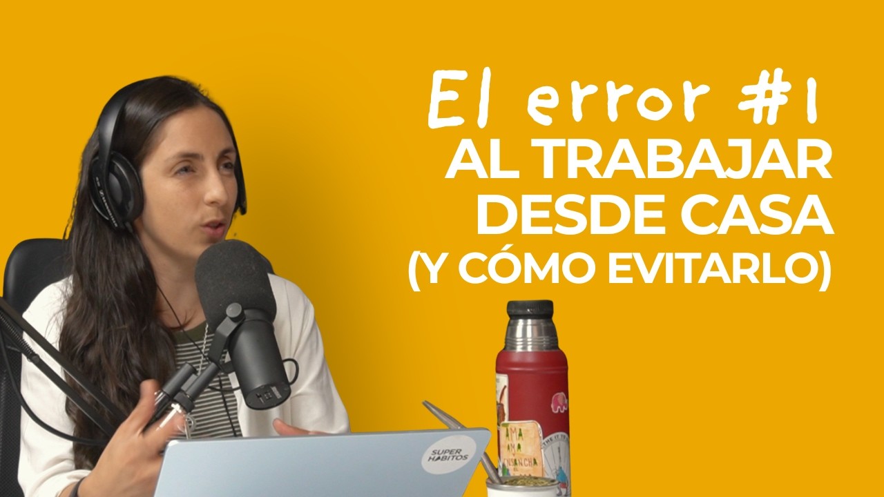 Productividad Familiar: Diseña tu Espacio y Rutina para Trabajar Mejor en Casa