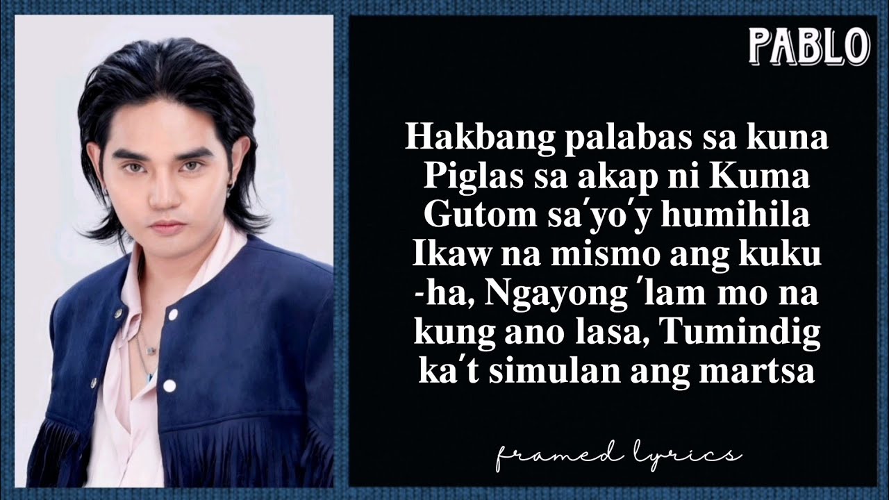 PABLO - MICHA! Lyrics (Framed)