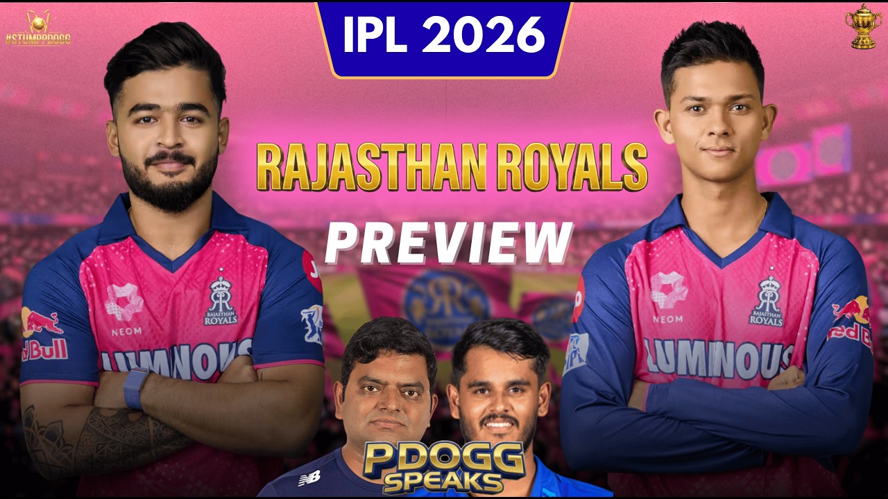 Are the Royals Ready to Reclaim the Crown? | Rajasthan Royals IPL 2026 Team Preview | Pdoggspeaks