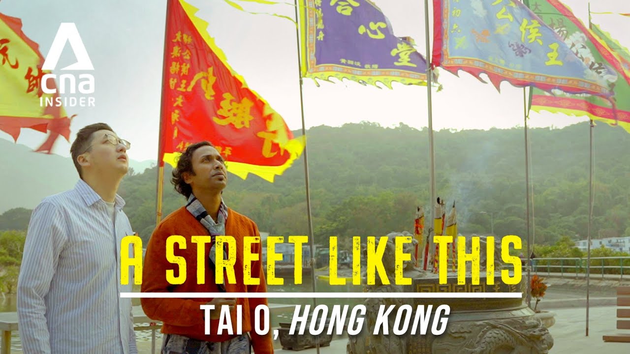 Tai O: Hong Kong's Historic Fishing Village, Revitalised | A Street Like This