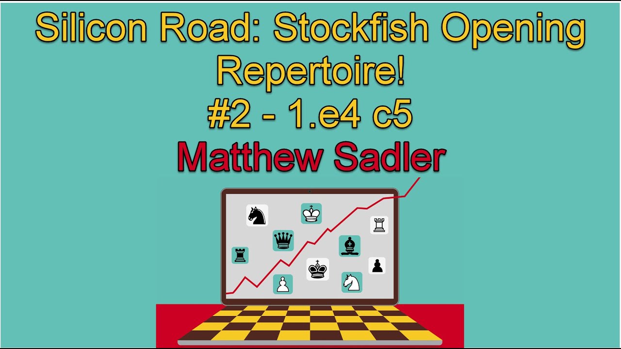 Silicon Road: Engine Openings! Stockfish's Opening Repertoire #2 1.e4 c5