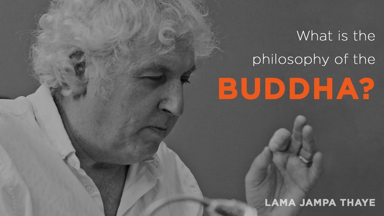 What is the philosophy of the Buddha?