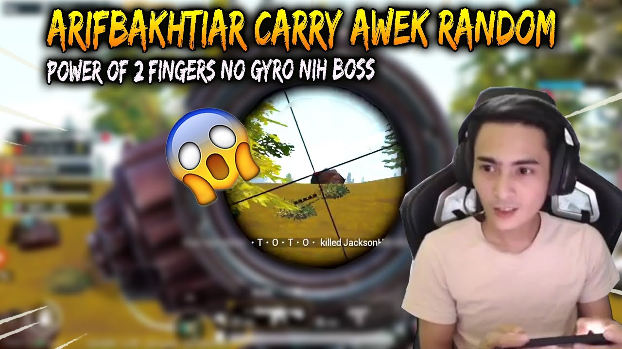 Arifbakhtiar Carry Awek Random !! 2 Fingers No Gyro Nih Boss