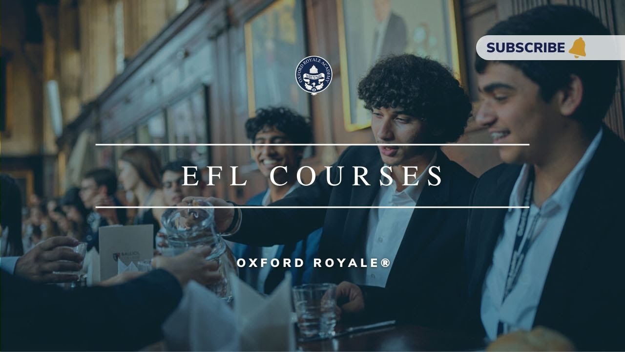 EFL Courses ◦ Studying English with Oxford Royale